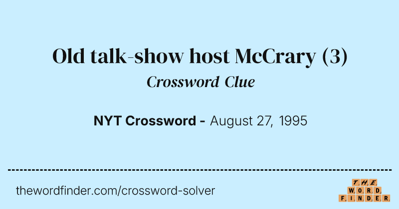 Old talk-show host McCrary crossword clue image