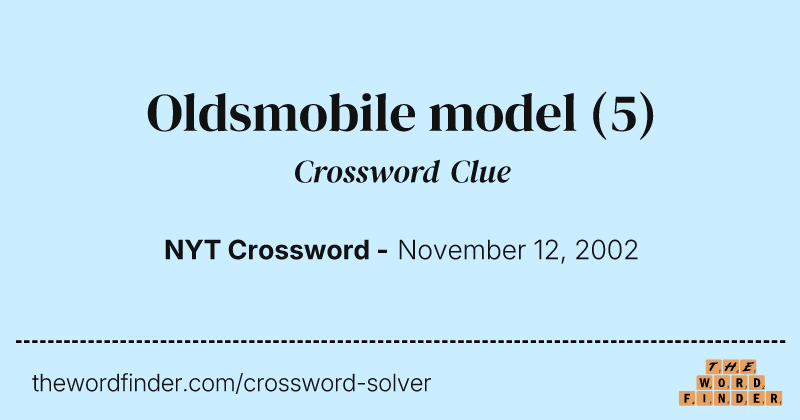 Oldsmobile model crossword clue image