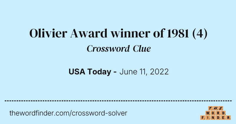Olivier Award winner of 1981 crossword clue image