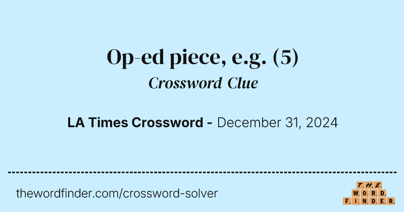 Op-ed piece, e.g. crossword clue image