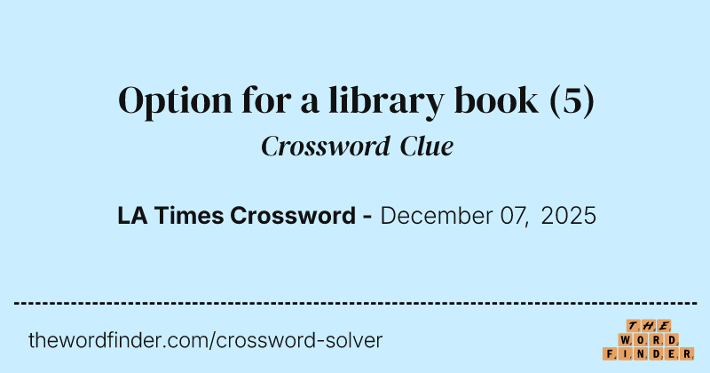 Option for a library book crossword clue image