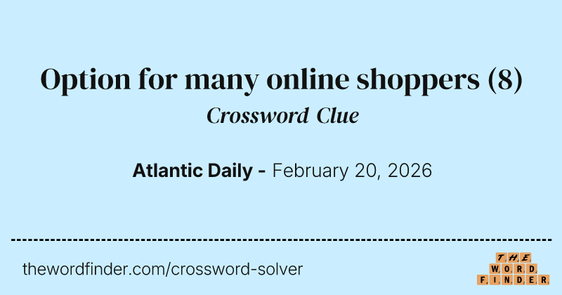 Option for many online shoppers crossword clue image
