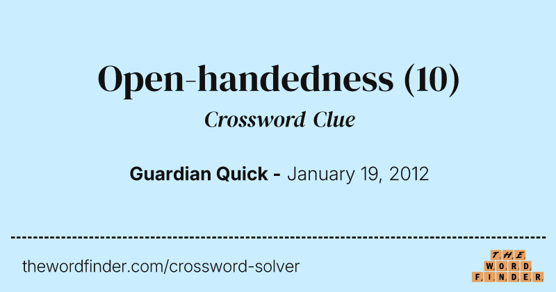 Open-handedness crossword clue image