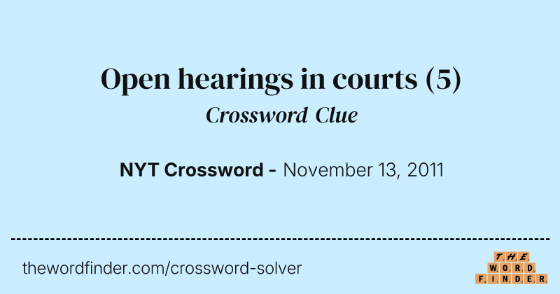 Open hearings in courts crossword clue image