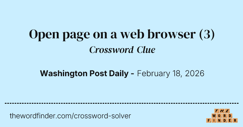 Open page on a web browser crossword clue image