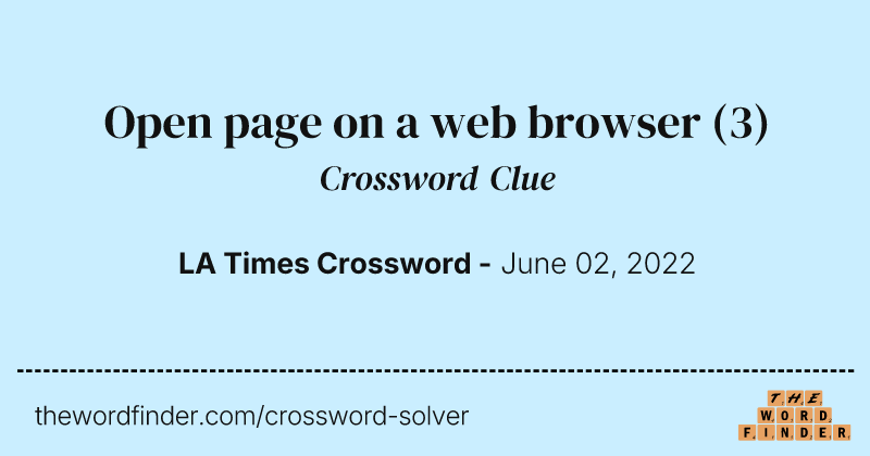 Open page on a web browser crossword clue image