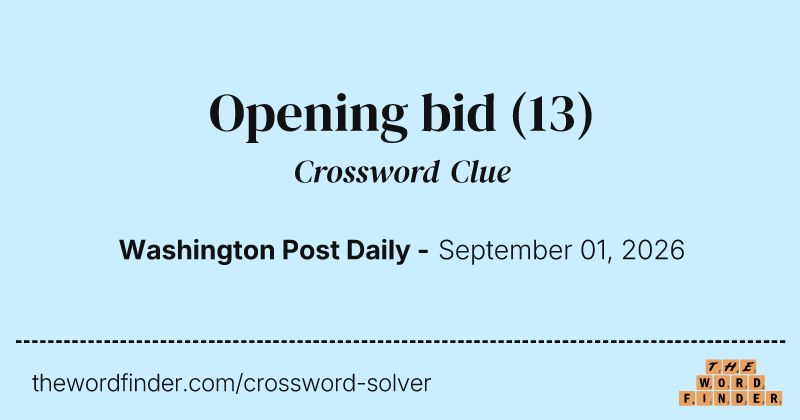 Opening bid crossword clue image