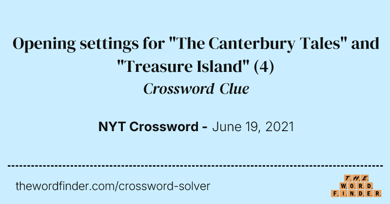 Opening settings for "The Canterbury Tales" and "Treasure Island" crossword clue image