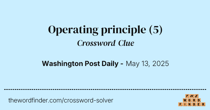 Operating principle crossword clue image