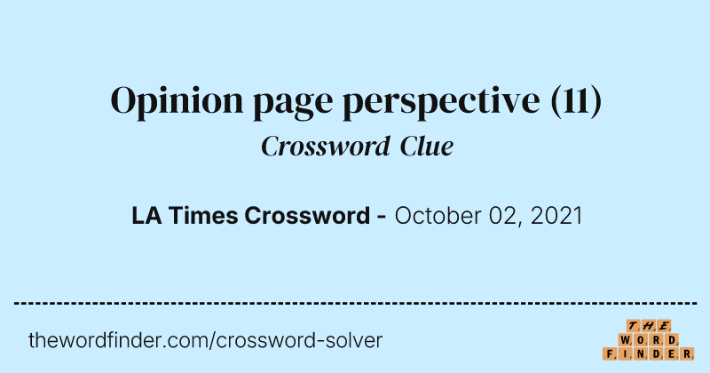 Opinion page perspective crossword clue image