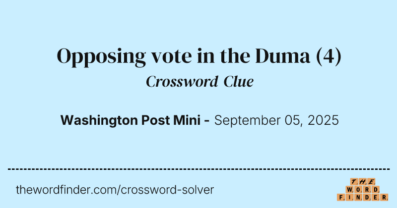 Opposing vote in the Duma crossword clue image