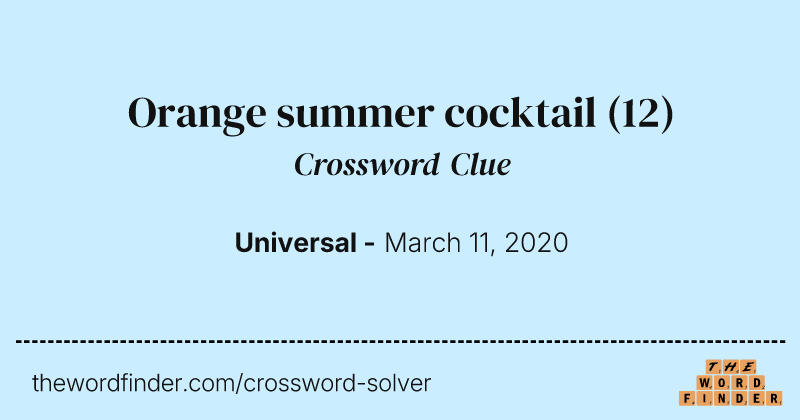 Orange summer cocktail crossword clue image