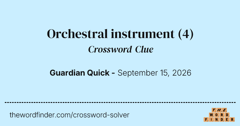 Orchestral instrument crossword clue image