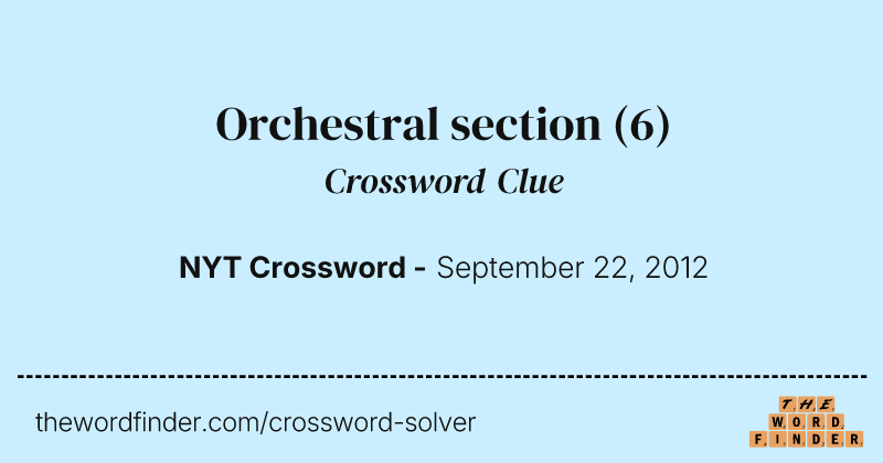 Orchestral section crossword clue image