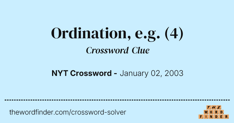 Ordination, e.g. crossword clue image