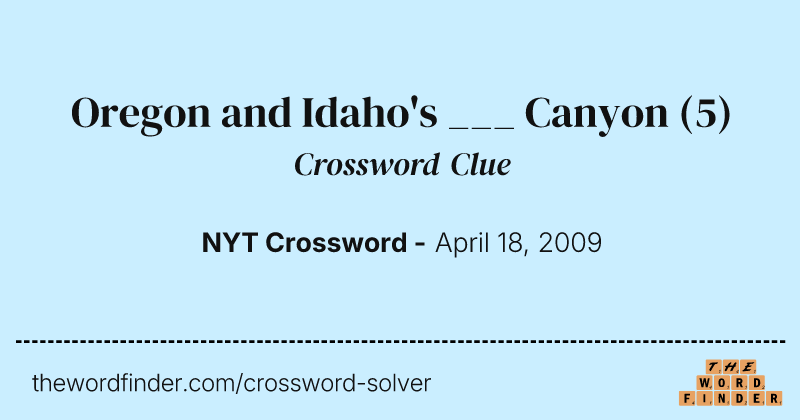 Oregon and Idaho's ___ Canyon crossword clue image