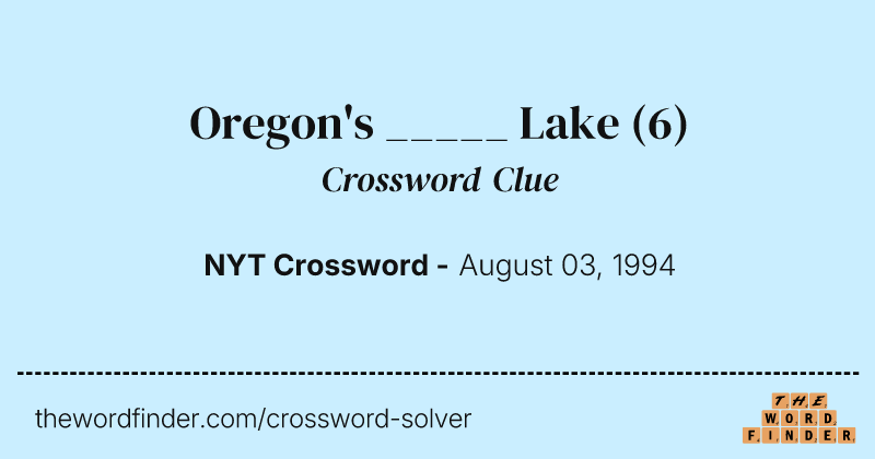 Oregon's _____ Lake crossword clue image