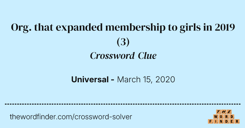 Org. that expanded membership to girls in 2019 crossword clue image