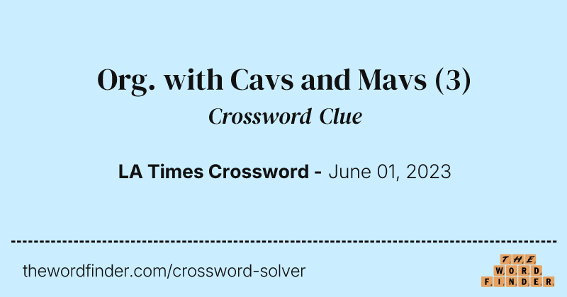 Org. with Cavs and Mavs crossword clue image