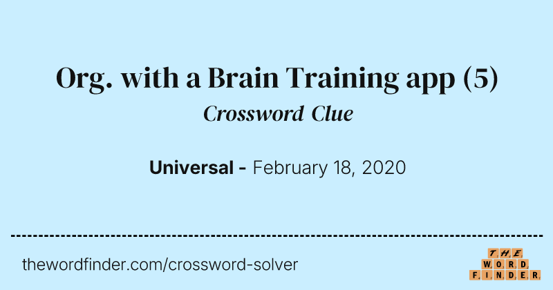 Org. with a Brain Training app crossword clue image