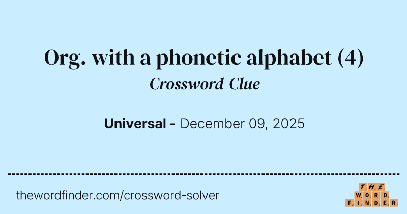 Org. with a phonetic alphabet crossword clue image