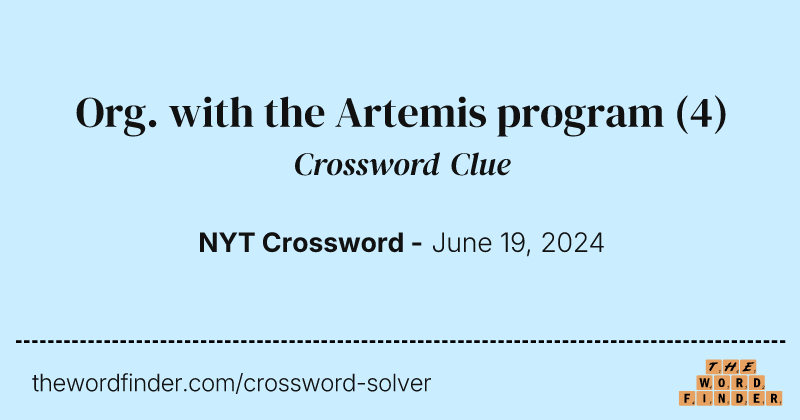 Org. with the Artemis program crossword clue image