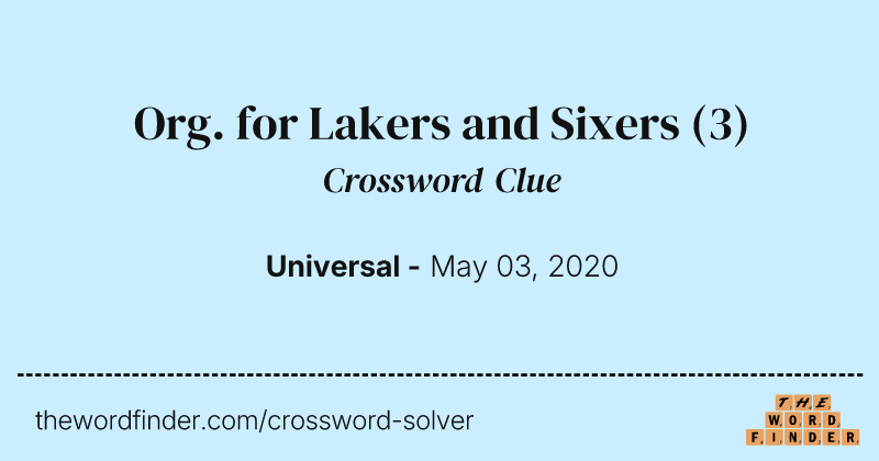 Org. for Lakers and Sixers crossword clue image