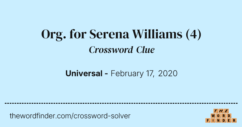 Org. for Serena Williams crossword clue image
