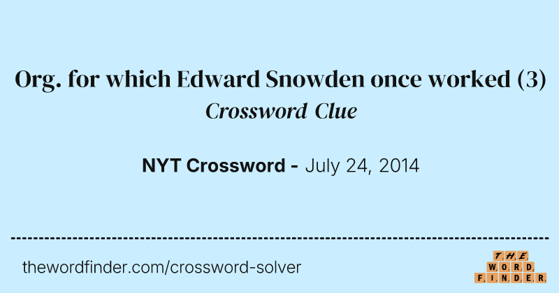 Org. for which Edward Snowden once worked crossword clue image