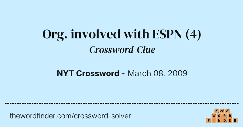 Org. involved with ESPN crossword clue image