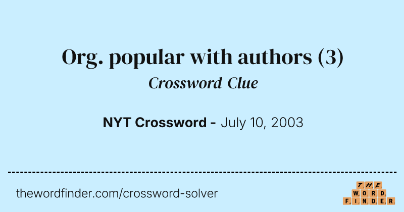 Org. popular with authors crossword clue image