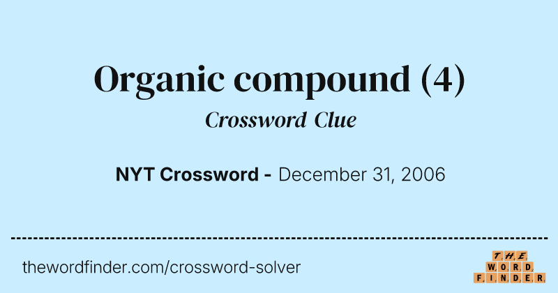 Organic compound crossword clue image