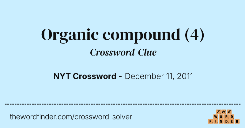Organic compound crossword clue image