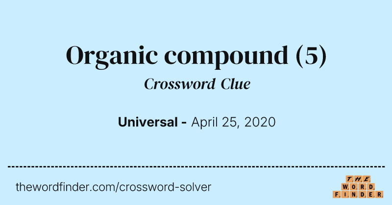 Organic compound crossword clue image