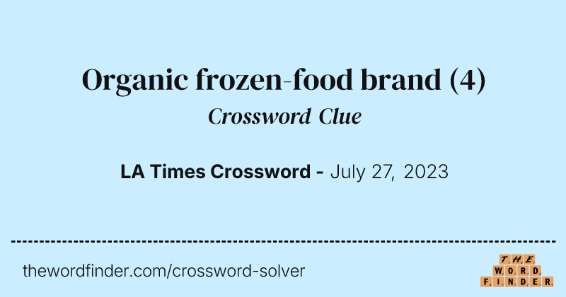 Organic frozen-food brand crossword clue image
