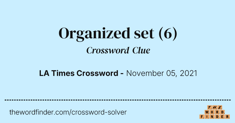 Organized set crossword clue image