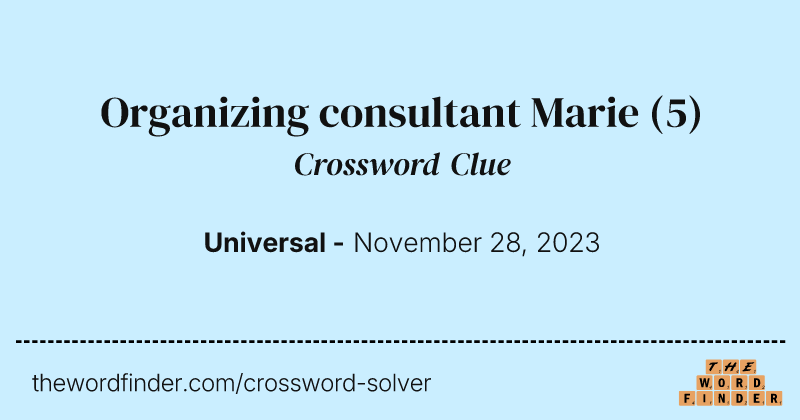 Organizing consultant Marie crossword clue image