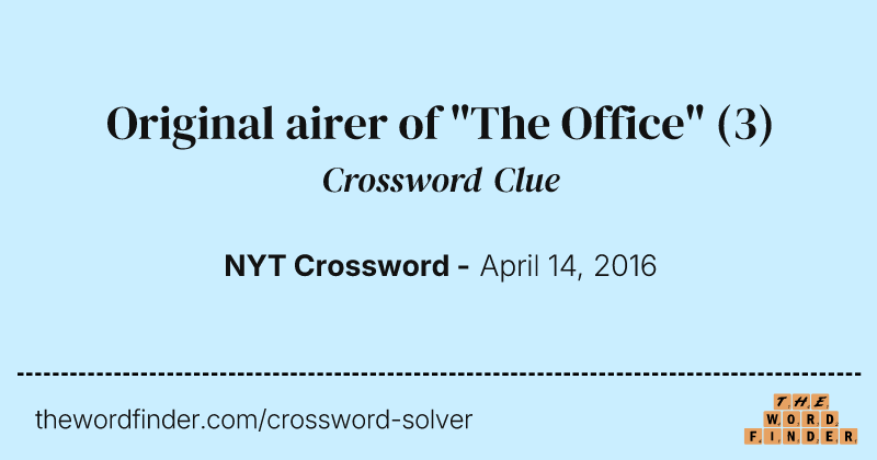 Original airer of "The Office" crossword clue image