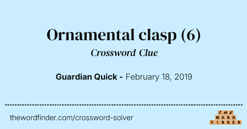 Ornamental clasp crossword clue image