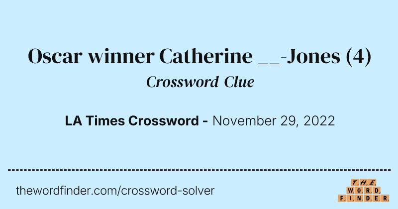Oscar winner Catherine __-Jones crossword clue image