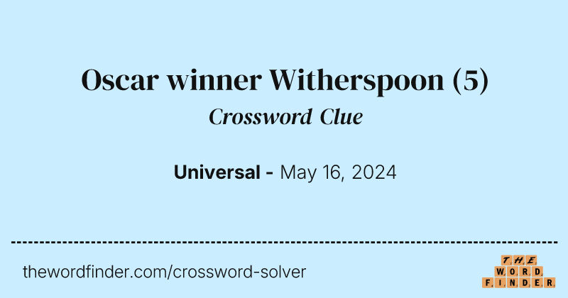Oscar winner Witherspoon crossword clue image