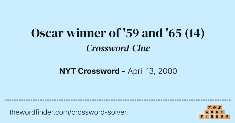Oscar winner of '59 and '65 crossword clue image