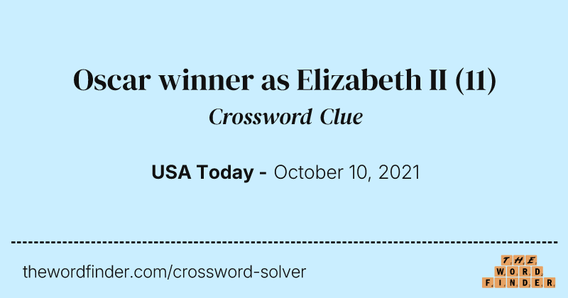 Oscar winner as Elizabeth II crossword clue image