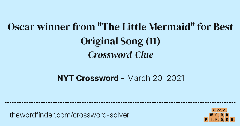Oscar winner from "The Little Mermaid" for Best Original Song crossword clue image