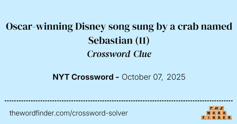 Oscar-winning Disney song sung by a crab named Sebastian crossword clue image