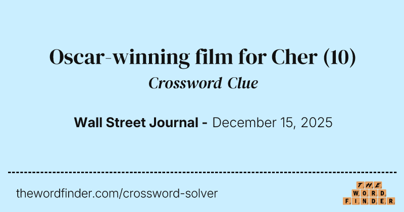 Oscar-winning film for Cher crossword clue image