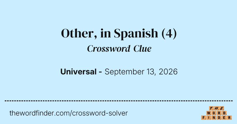 Other, in Spanish crossword clue image