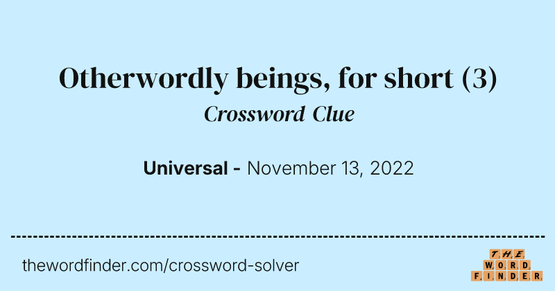 Otherwordly beings, for short crossword clue image