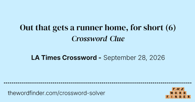 Out that gets a runner home, for short crossword clue image