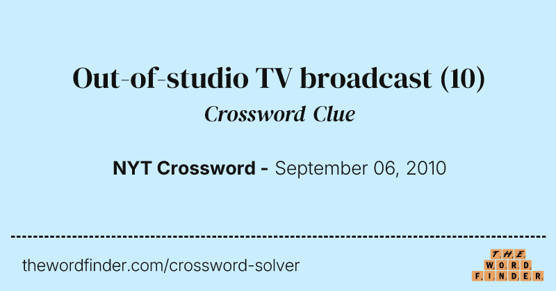 Out-of-studio TV broadcast crossword clue image